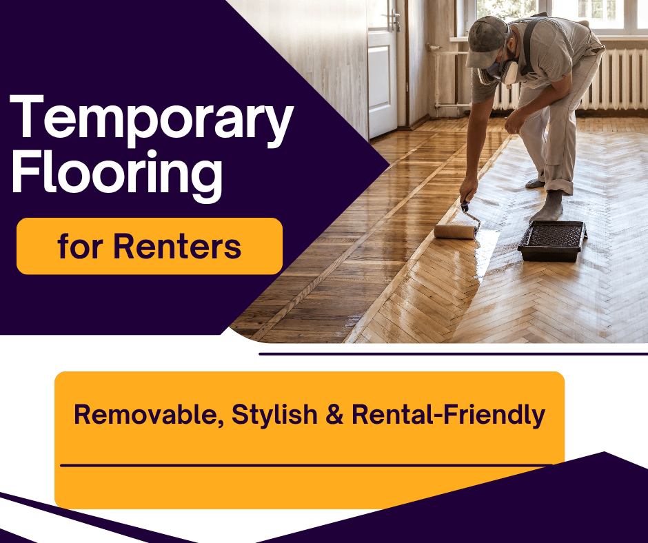 Temporary Flooring for Renters
